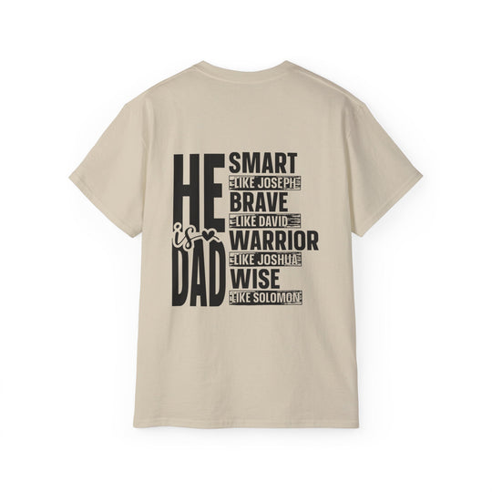 He is Dad Unisex Ultra Cotton Tee