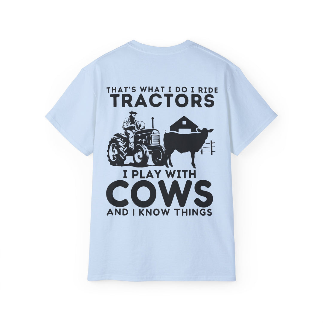 Farm Life What I Do Unisex Ultra Cotton Tee