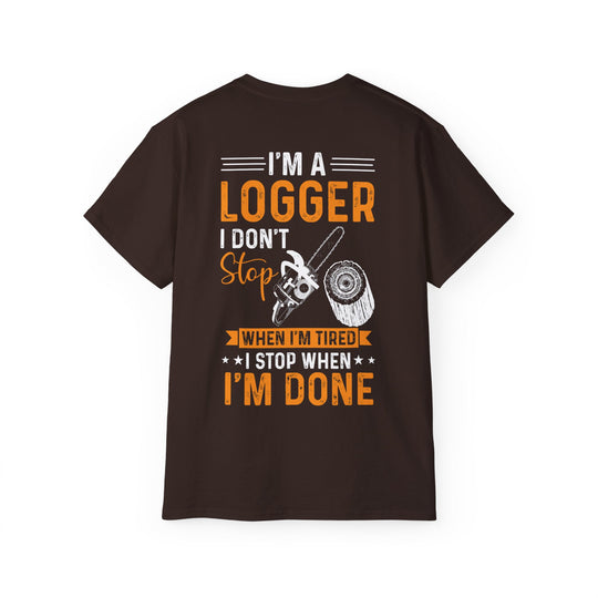 I'm a Logger Unisex Ultra Cotton Tee