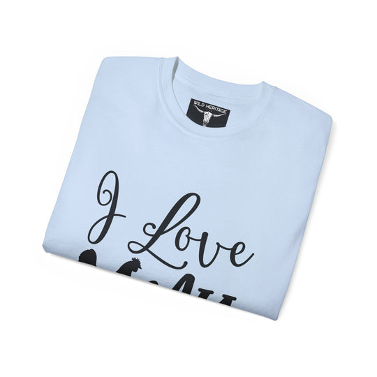 I Love My Farm Life Unisex Ultra Cotton Tee