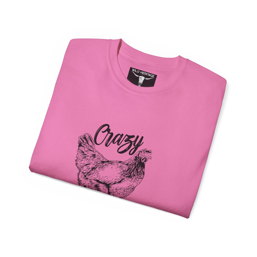 Crazy Chicken Lady Unisex Ultra Cotton Tee