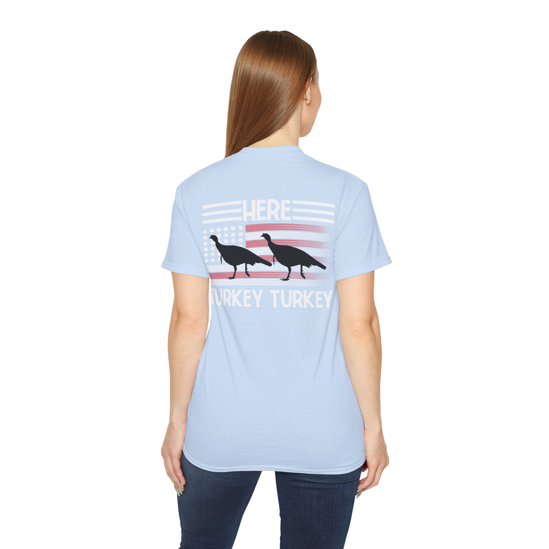 Here Turkey Turkey Unisex Ultra Cotton Tee