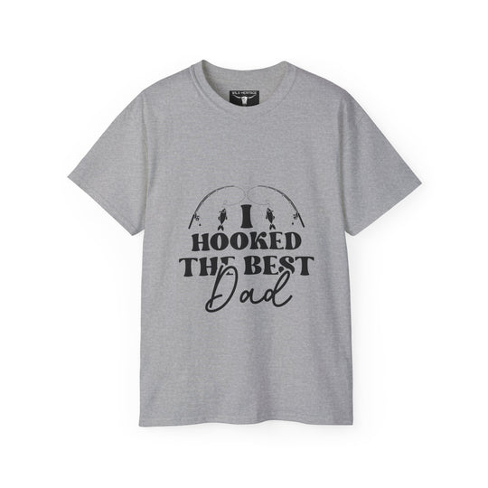 I Hooked the Best Dad Unisex Ultra Cotton Tee