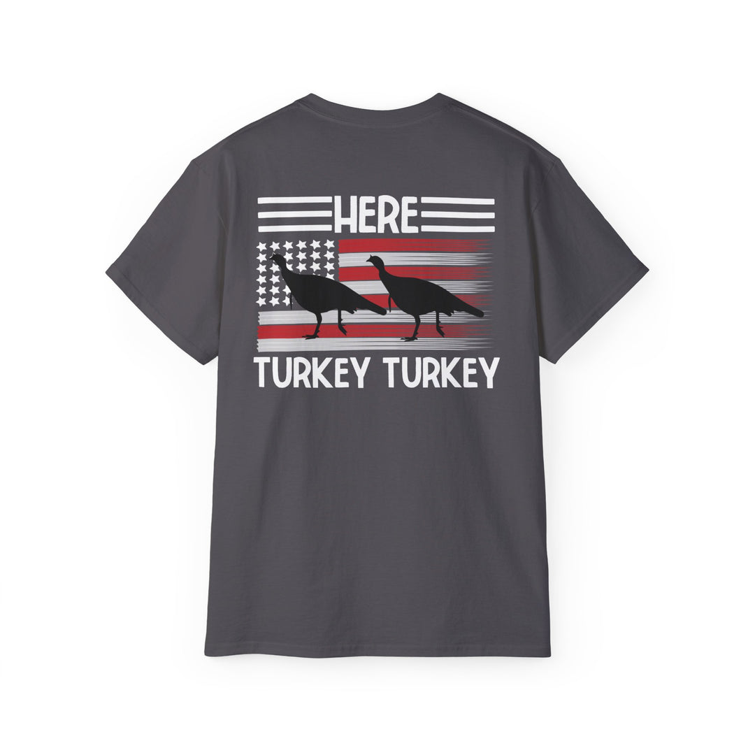 Here Turkey Turkey Unisex Ultra Cotton Tee