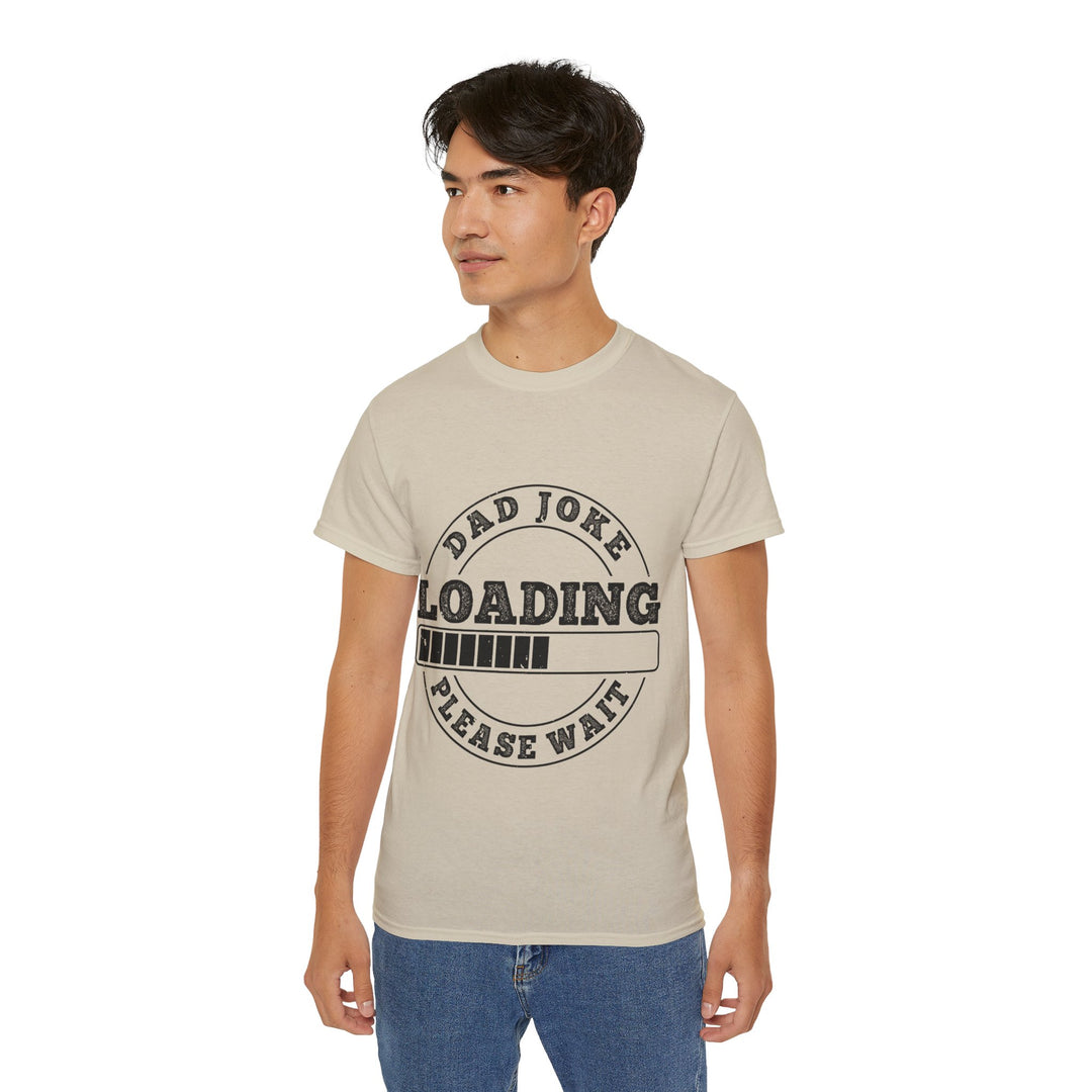 Dad Joke Loading Unisex Ultra Cotton Tee