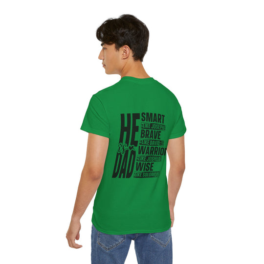 He is Dad Unisex Ultra Cotton Tee