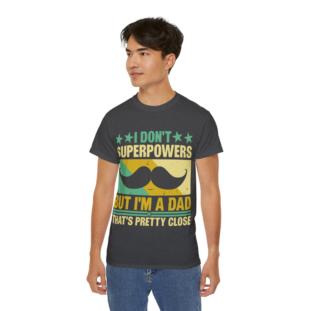 Superpowers - Man, Myth, Legend Unisex Ultra Cotton Tee