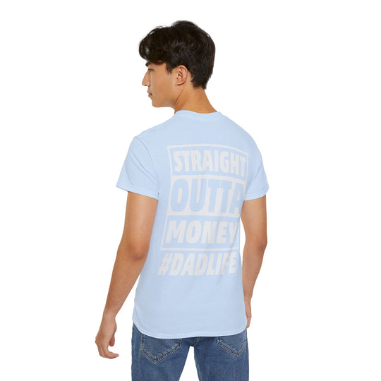 Straight Outta Money Unisex Ultra Cotton Tee