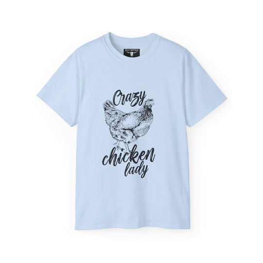 Crazy Chicken Lady Unisex Ultra Cotton Tee