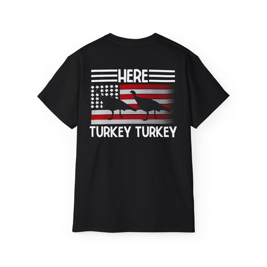 Here Turkey Turkey Unisex Ultra Cotton Tee