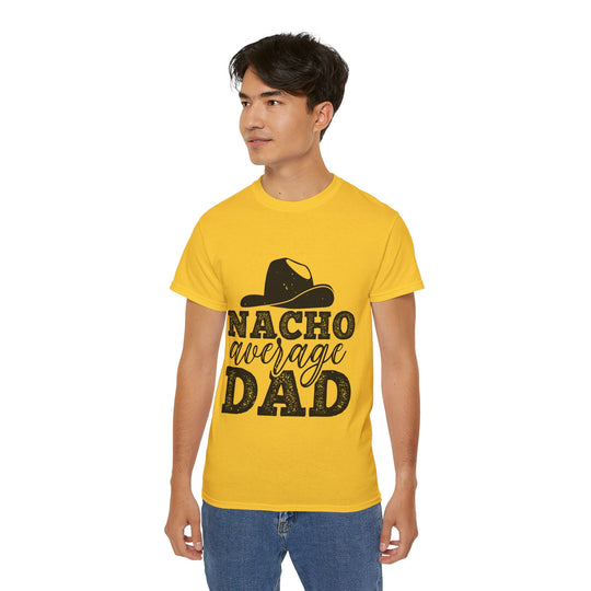 Nacho Average Dad Unisex Ultra Cotton Tee