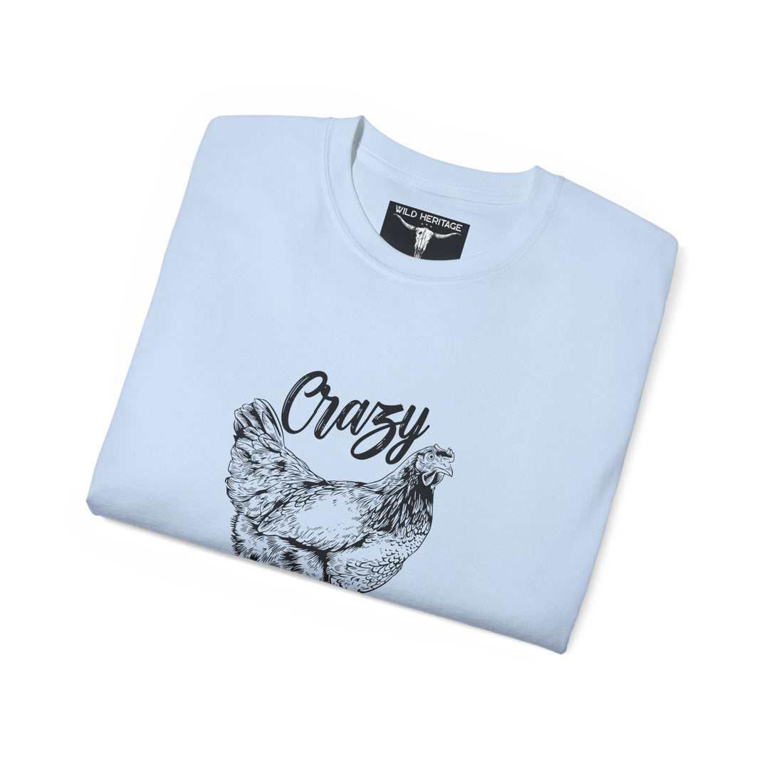 Crazy Chicken Lady Unisex Ultra Cotton Tee