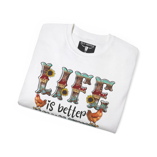 Life is Better with Chickens Unisex Ultra Cotton Tee